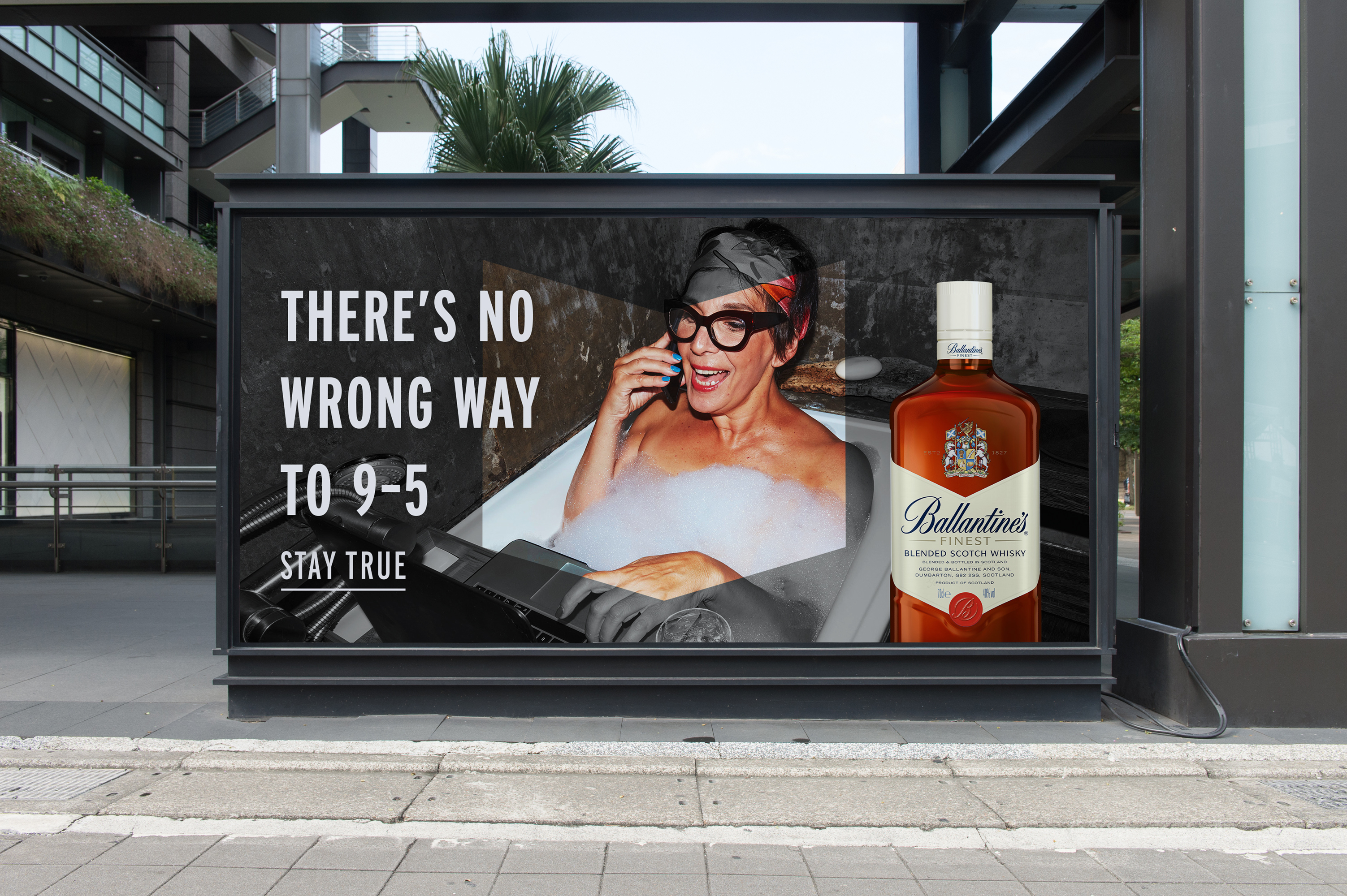 Ballantine's Whisky There's no wrong way to 9-5 Stay True Ballantine's Whisky There's no wrong way to 9-5 Stay True